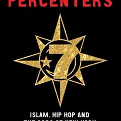 [GET] [PDF EBOOK EPUB KINDLE] The Five Percenters: Islam, Hip-hop and the Gods of New York by  Micha