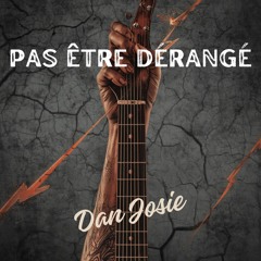 Pas être dérangé
