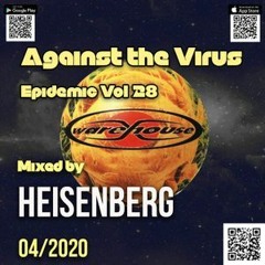 Heisenberg - Against the Virus Epidemic Vol.28