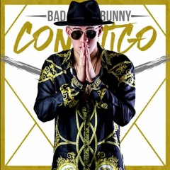 BAD BUNNY - CONTIGO (Audio Mejorado Alta calidad)