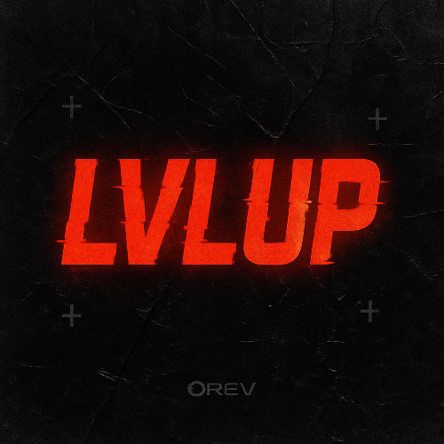LVLUP (UNRELEASED)