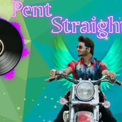 Pent Straight - Gurnam_bhullar