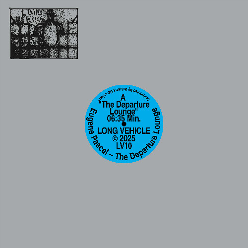 Eugene Pascal - The Departure Lounge (Incl. Terry Francis Remix) (LV10)