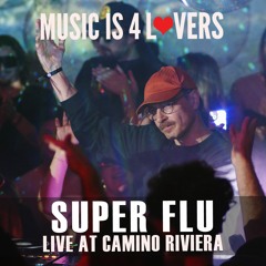 Super Flu at Clam Jam (Music is 4 Lovers) [2024-03-03 @ Camino Riviera, San Diego] [MI4L.com]