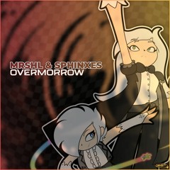 MRSHL & Sphinxes - Overmorrow