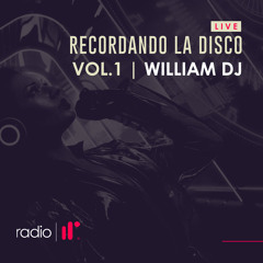Recordando la Disco Mix Live - William DJ IRR