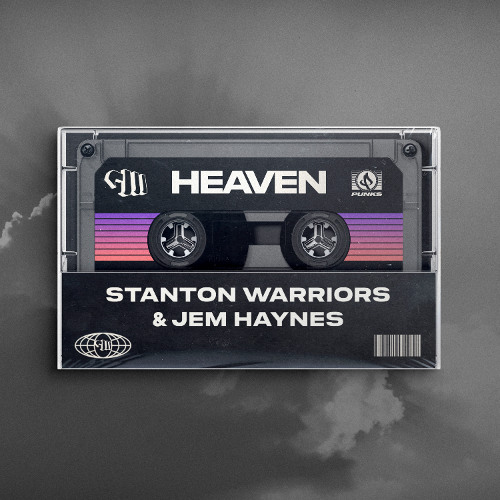 Stanton Warriors & Jem Haynes - Heaven