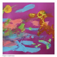 hope in the darkness