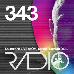 Solarstone Presents Pure Trance Radio Episode 343 - Live at Ora, Seattle.