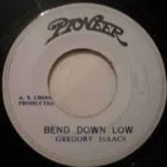 GREGORY ISAACS - BEND DOWN LOW