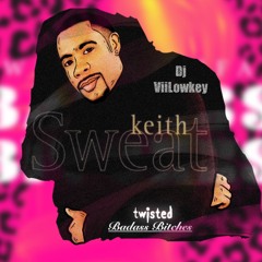 TWISTED BADASS BITCHES - Dj ViiLowkey