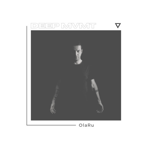 DEEP MVMT Guest Mix #052 - OlaRu