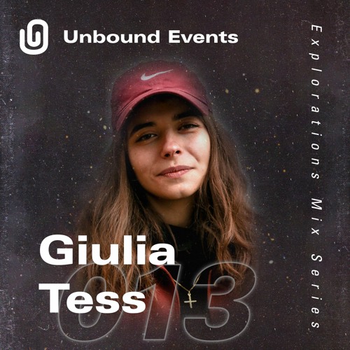Explorations Mix #13 - Giulia Tess