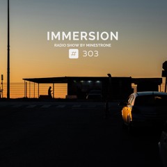 Immersion #303 (27/03/23)