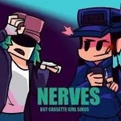Nerves but Cassette Girl and Garcello cover | FNF by Gtest