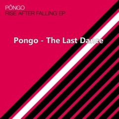 Pongo - The Last Dance