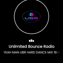 Yeah Man Hard Dance UBR Mix 16-02-24