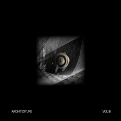 Architexture Vol. III