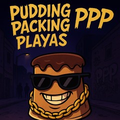 PPP (Pudding Packing Playas)