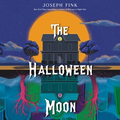 THE HALLOWEEN MOON by Joseph Fink