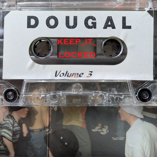 DJ Dougal Volume 3