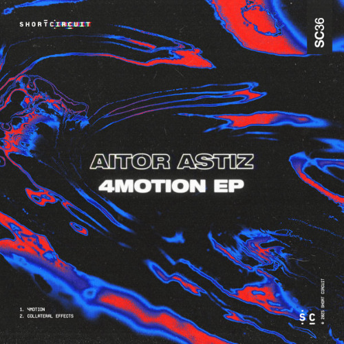 Aitor Astiz - Colateral Effects (Original Mix) [Short Circuit]