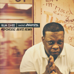 Illa Ghee - 90 (PSYCHODEL BEATS remix)