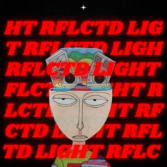 Rflctd light