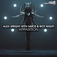 Alex Wright, Amos & Riot Night - Apparition