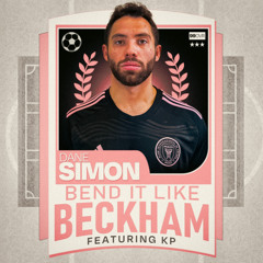 Bend it like Beckham (feat. KP)