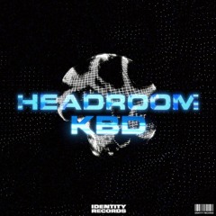 Headroom - CPU (ft. TEE)[Premiere]