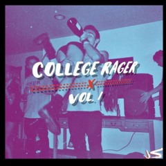 College Rager Vol. 1