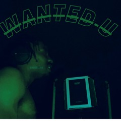 WANTED U