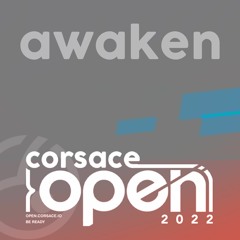 [Corsace Open 2022] Awaken