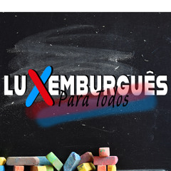 Eu Estou Bem e Tu _ Luxemburguês Original