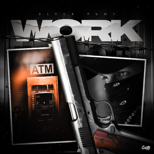 BLVCK PUMV - WORK