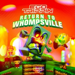 Return To Whompsville (Jump Up DNB Mix)