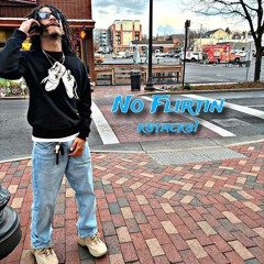 no flirtin