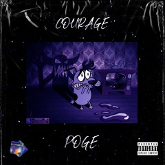POGE - Courage [Drum and Bass]