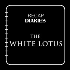 The White Lotus Recap 02.01