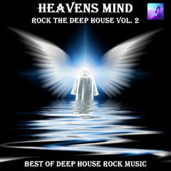 Rock the Deep House Vol. 2