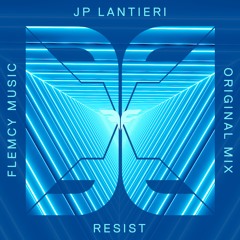 JP Lantieri - Resist (Original Mix)