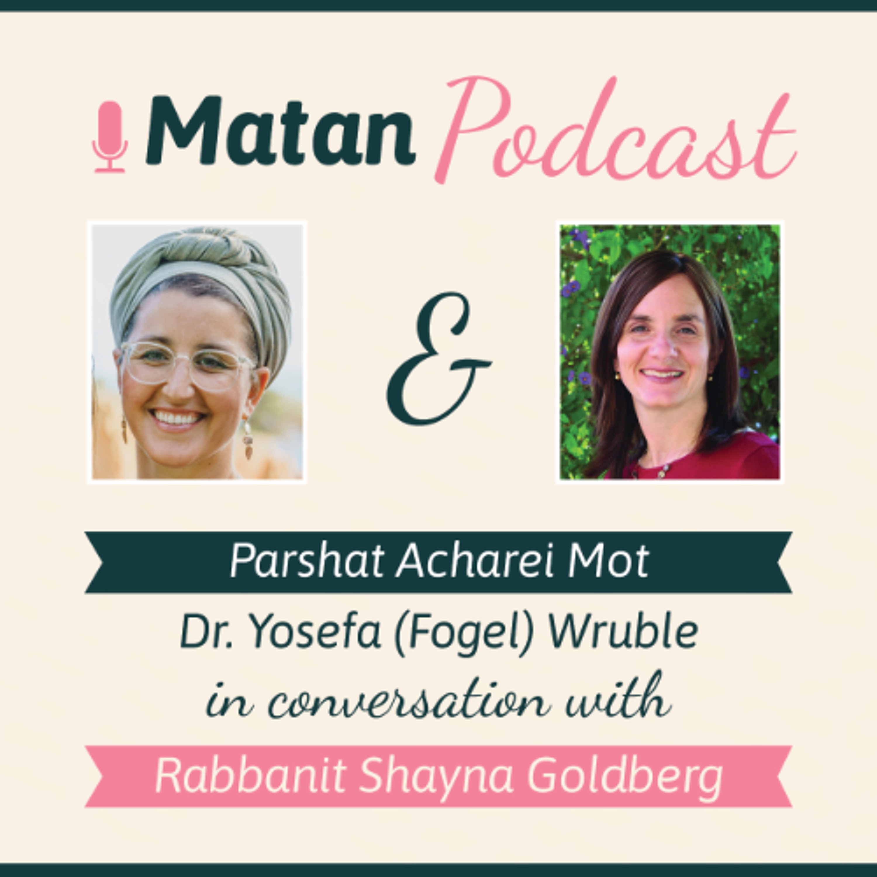 Matan: One on One Parsha Podcast