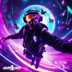 No Chains - Juan1Love & Joyful Noize (FREE DOWNLOAD)
