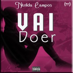 Vai Doer_ Nizilda Campos.mp3