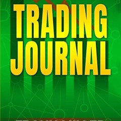 Audiobook TRADING JOURNAL: Forex, Futures, Options, Crypto, Commodities, and