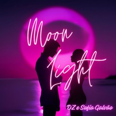 DZ - Moonlight Ft Sofia Galvão (Project)