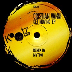Cristian Vanni, MYTIKO - Get Moving EP