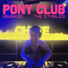 chole | @ Pony Club