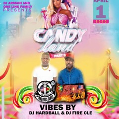 Dj Fire Cle & Sel. Hardball Live @ Candy Land Meets Aries Do It Better 2023